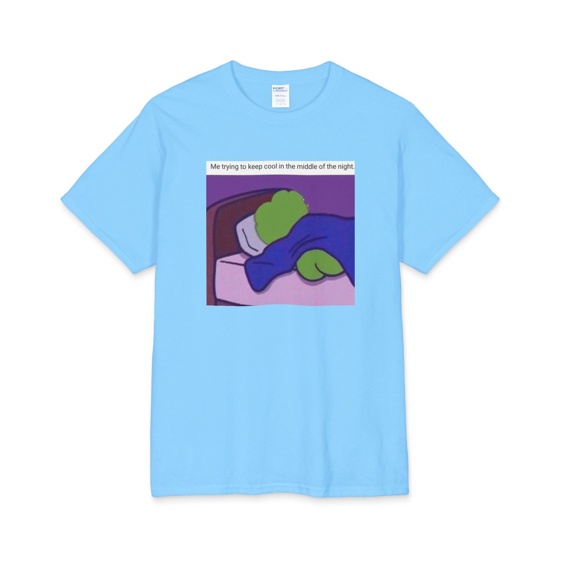 Light Blue t-shirt with a graphic of a green pepe lying on a bed, with text 'Me trying to keep cool in the middle of the night' on a white background.