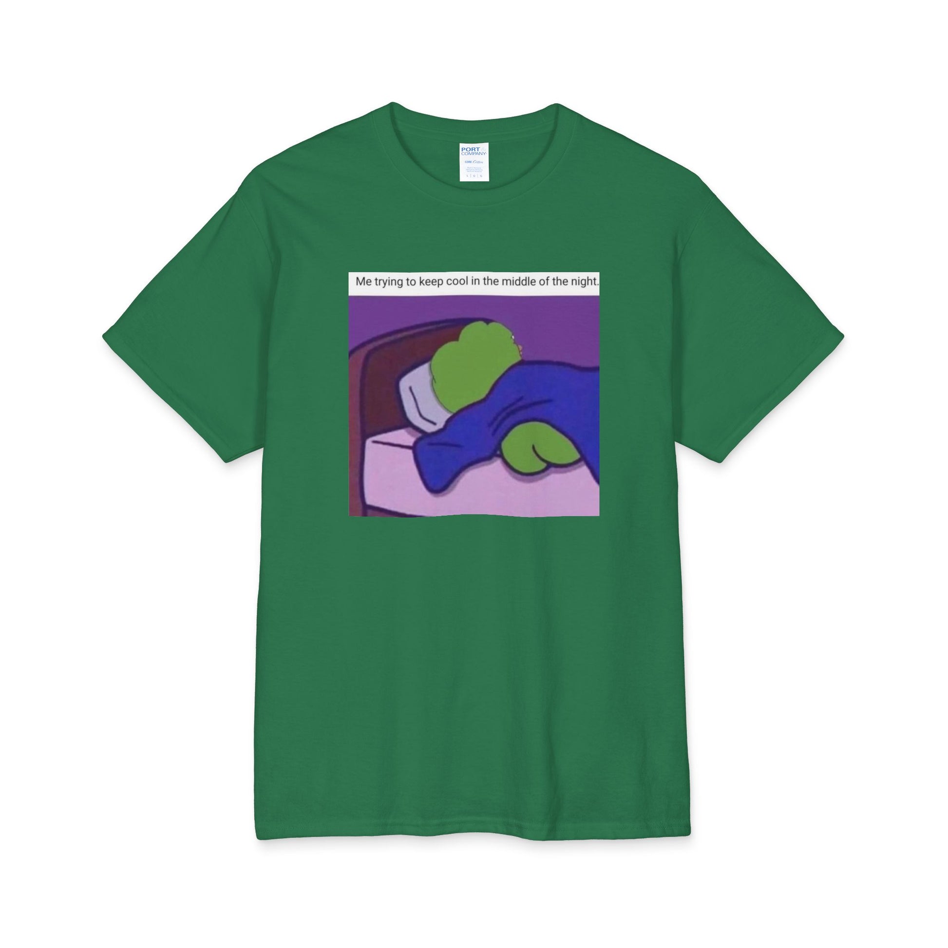 Green t-shirt with a graphic of a green pepe lying on a bed, with text 'Me trying to keep cool in the middle of the night' on a white background.