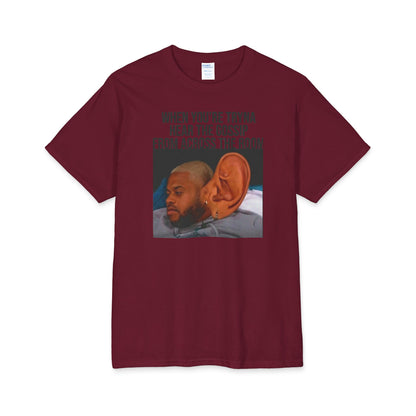 T-Shirt — Funny 'When You're Tryna Hear the Gossip From Across the Room' Meme Tee
